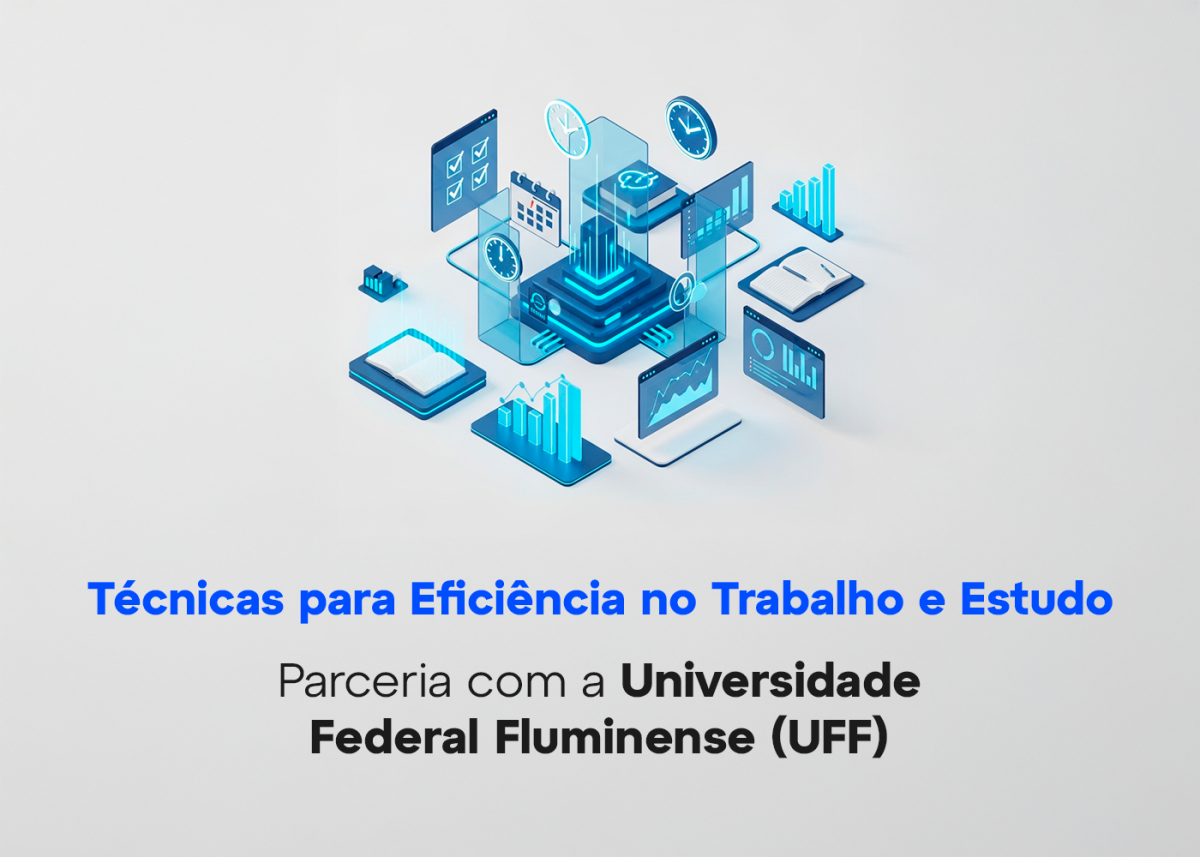 TÉCNICAS PARA EFICIÊNCIA NO TRABALHO E ESTUDO
